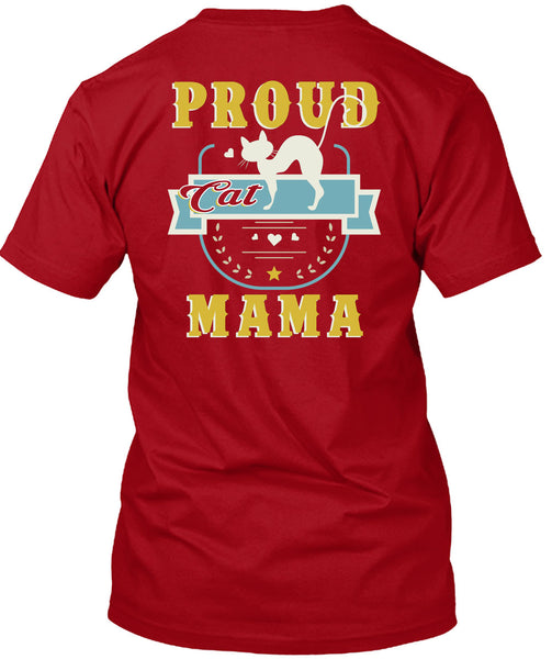 Proud Cat Mama T Shirt, I Love My Cat T Shirt