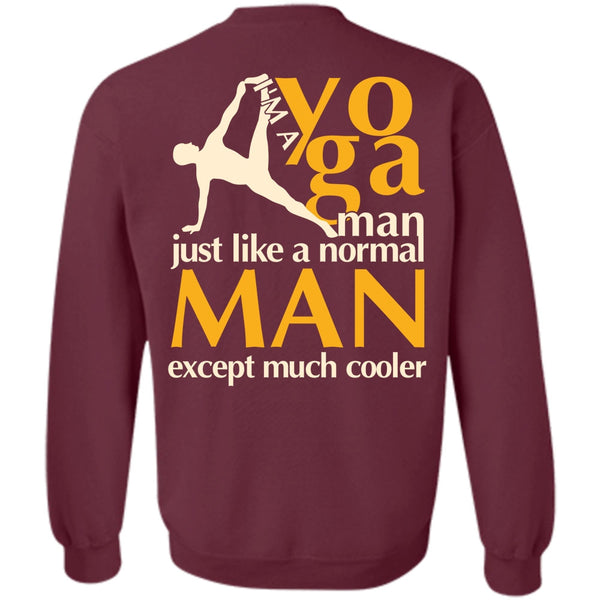 Normal Man T Shirt, I Love Yoga Sweatshirt