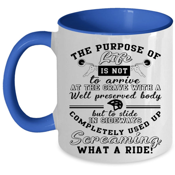 Awesome Motorcycles Coffee Mug, The Purpose Of Life Accent Mug