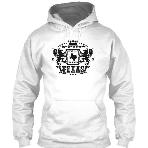I May Not Be Perfect T Shirt, Coolest Texas T Shirt