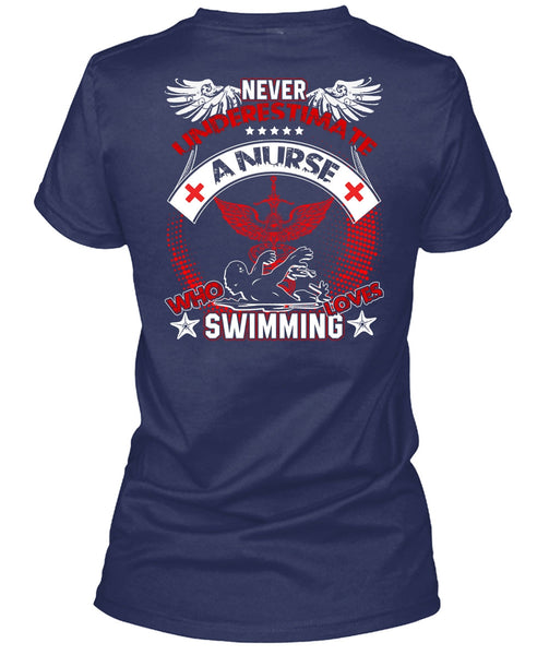 Nurse Who Loves Swimming T Shirt, Being A Swimmer T Shirt
