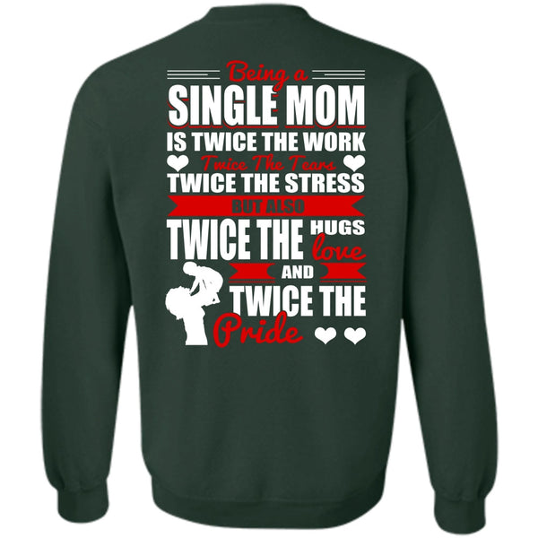 Twice The Hugs T Shirt, I Love Mom Sweatshirt