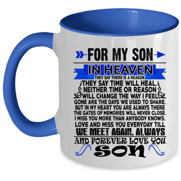 Forever I Love My Son Coffee Mug, For My Son In Heaven Accent Mug