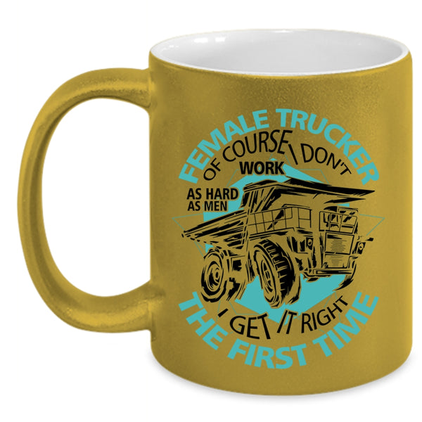 Cool Gift For Mom Coffee Mug, Female Trucker Accent Mug