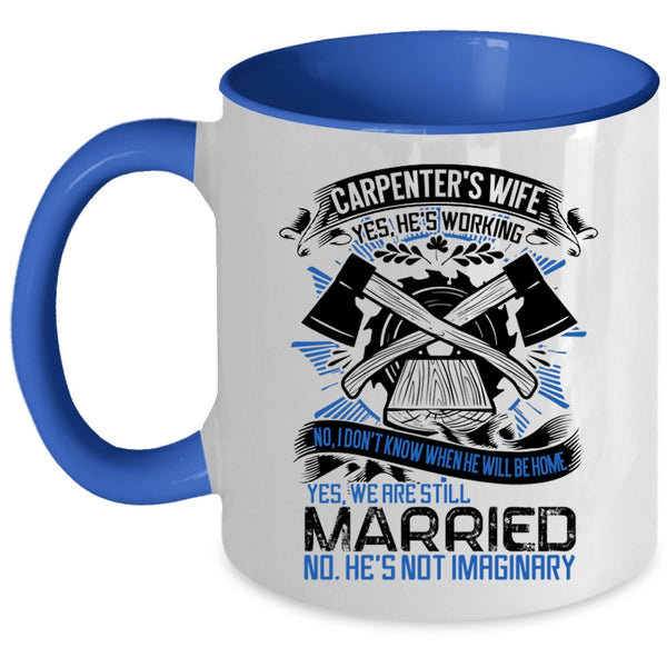 Awesome Carpenter's Wife Coffee Mug, Carpenter's Wife Accent Mug