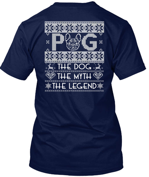 Pug The Dog The Myth The Legend T Shirt, My Favorite T Shirt