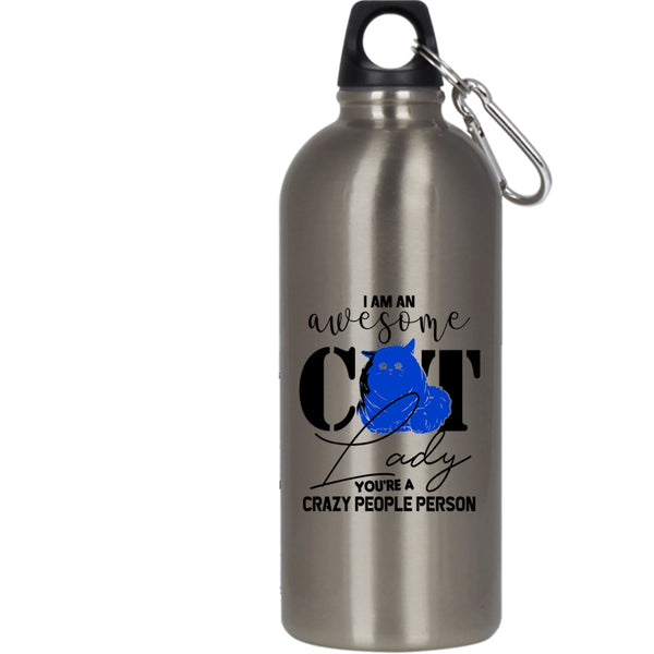 I Am An Awesome Cat Lady 20 oz Stainless Steel Bottle,Crazy Cat Lady Outdoor Sports Water Bottle
