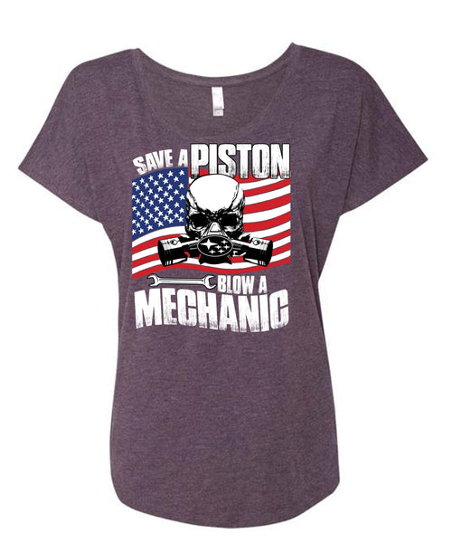 Save A Piston Blow A Mechanic T Shirt, I Love Mechanic T Shirt, Cool Shirt (Ladies' Triblend Dolman Sleeve)