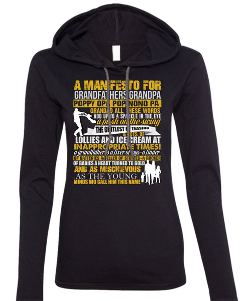 A Manifesto For Grandfathers Grandpa T Shirt, Being A Papa T Shirt (Anvil Ladies Ringspun Hooded)