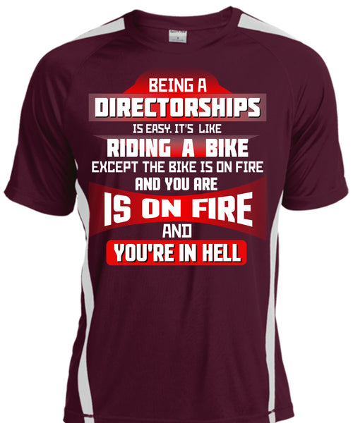 Being A Directorships Is Easy T Shirt, It's Like Riding A Bike T Shirt, Cool Shirt