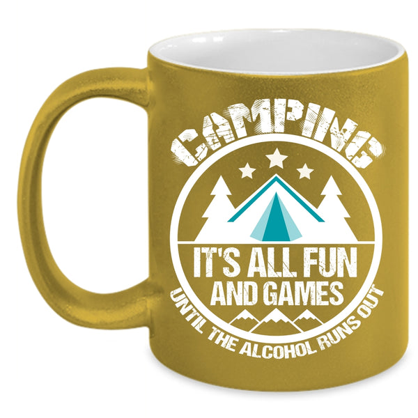 Camping Coffee Mug, It's All Fun And Games Coffee Cup
