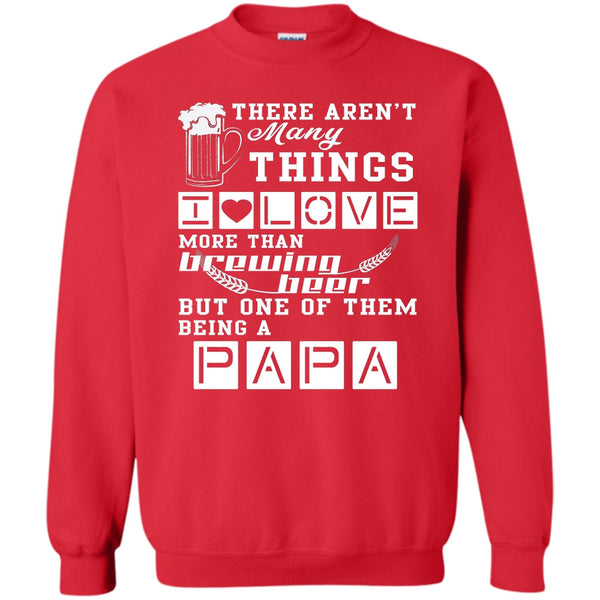 Being A Papa T Shirt, Coolest Papa Ever Sweatshirt