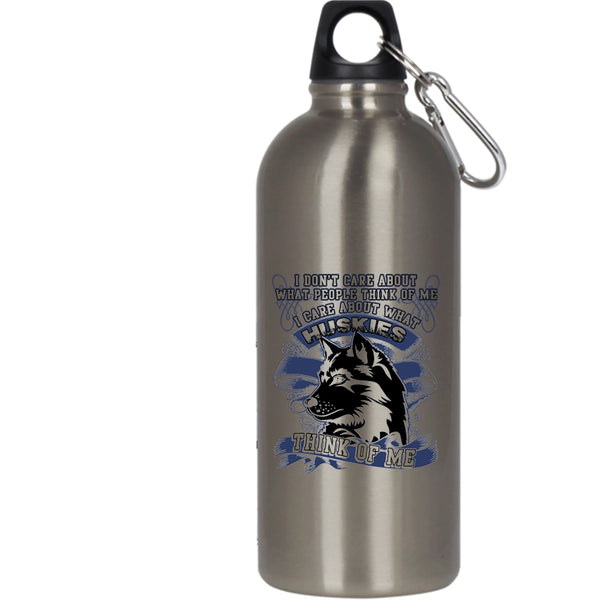 I Care About What Huskies Think Of Me 20 oz Stainless Steel Bottle,Funny Husky Outdoor Sports Water Bottle