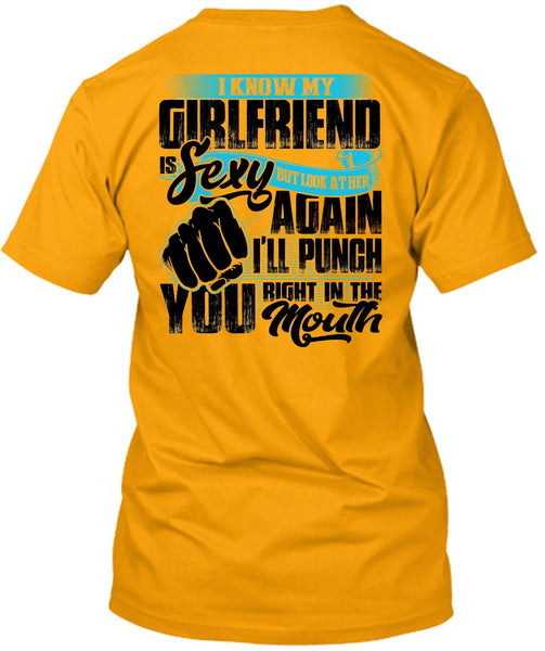 I Know Girfriend T Shirt, I Love My Wife T Shirt