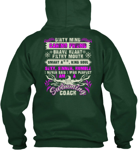 I Am A Swimming Coach T Shirt, Dirty Mind Caring Friend T Shirt