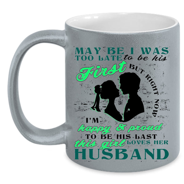 Cute Love Coffee Mug, This Girl Loves Her Husband Accent Mug