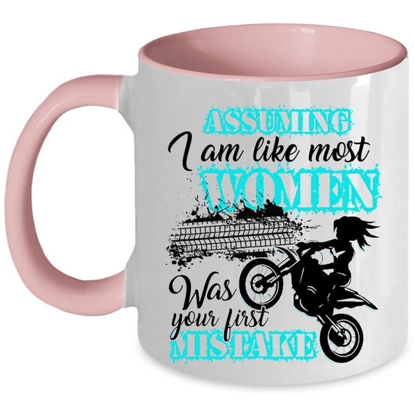 Cool Motorcycles Coffee Mug, I Am Like Most Women Accent Mug