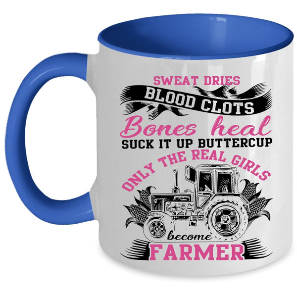Cool Girls Coffee Mug, Only The Real Girls Become Farmer Accent Mug