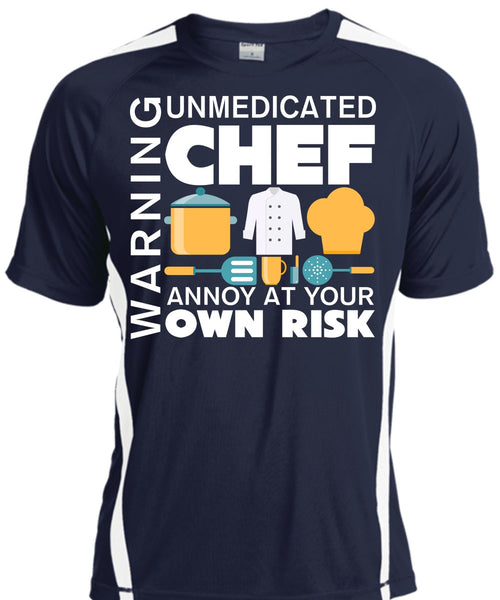 Unmedicated Chef Annoy At Your Own Risk T Shirt, Favorite T Shirt