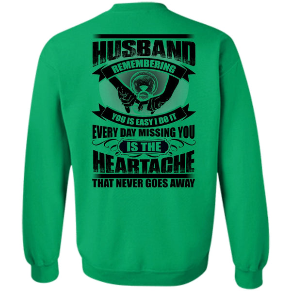 I Love Husband T Shirt, Husband Remembering Sweatshirt