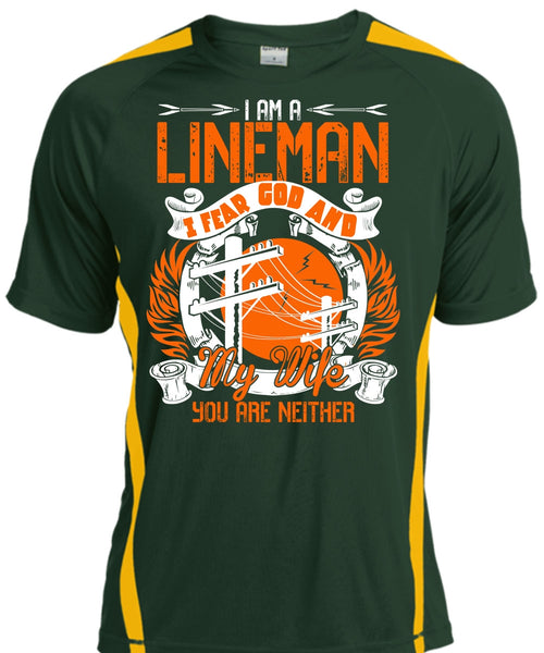 I Am A Lineman T Shirt, I Fear God And My Wife T Shirt, Cool Shirt