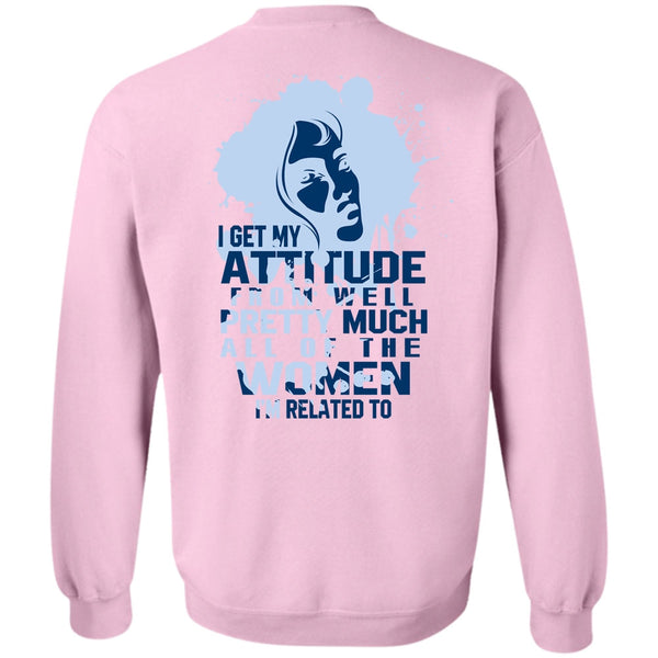 I Love Girlfriend T Shirt, Well Pretty Much All Of The Women Sweatshirt