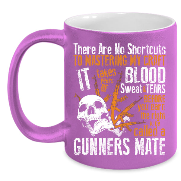 To Be Called A Gunner Mate Coffee Mug, Cool Gift For Gunner Coffee Cup