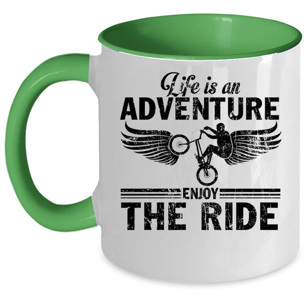 Best Riding Coffee Mug, Life Is An Adventure Enjoy The Ride Accent Mug