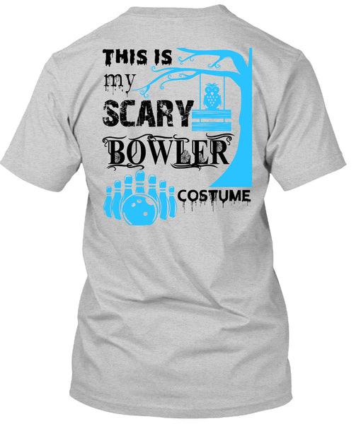 This Is My Scary Bowler Costume T Shirt, Wait For Halloween T Shirt