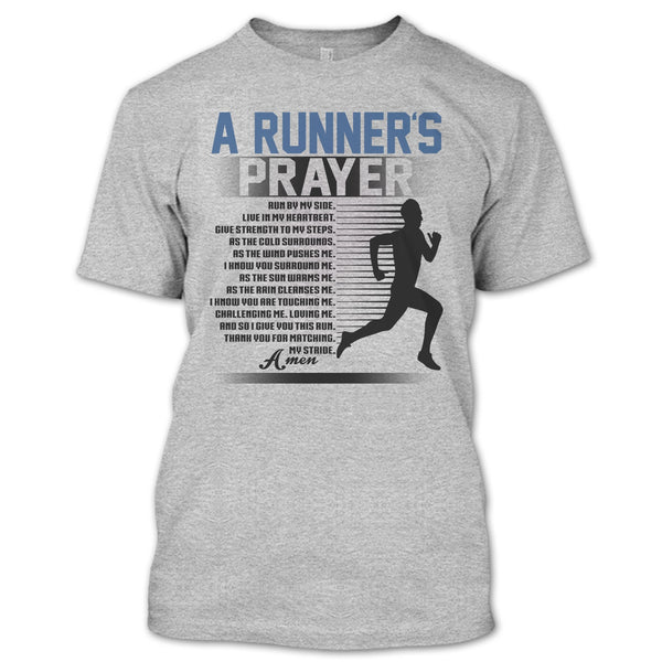 A Runner's Prayer T Shirt, Coolest Runner T Shirt