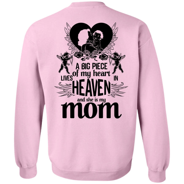 I Love Mom T Shirt, She Is My Mom Sweatshirt