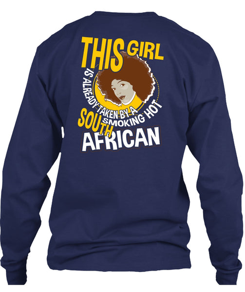 Smoking Hot South African T Shirt, Being A Girlfriend T Shirt