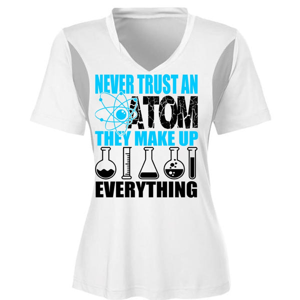 Never Trust An Atom T Shirt, I Love Scientist T Shirt, Awesome T-Shirts
