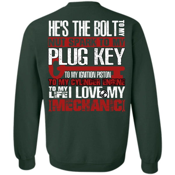 To My Life T Shirt, Being A Mechanic Sweatshirt