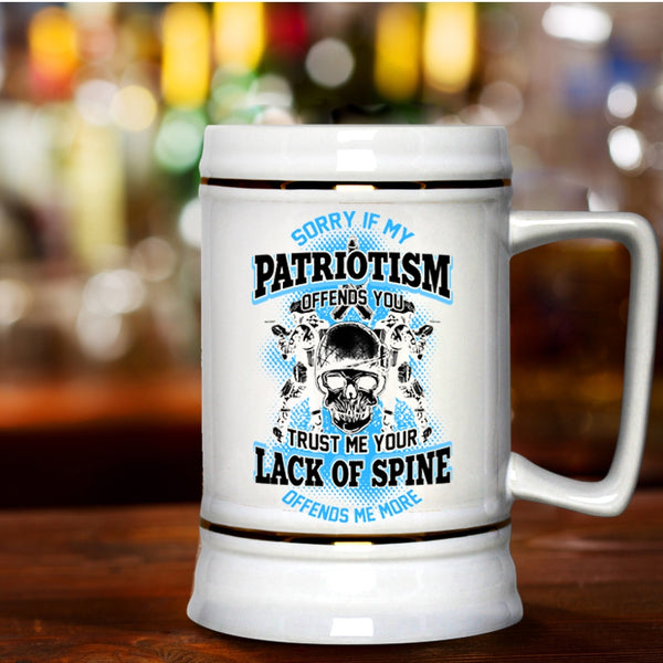 Awesome Veterans Beer Stein 22oz, If My Patriotism Offends You Beer Mug