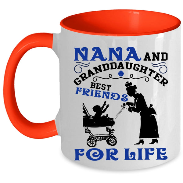 Best Friends For Life Coffee Mug, Nana And Granddaughter Accent Mug