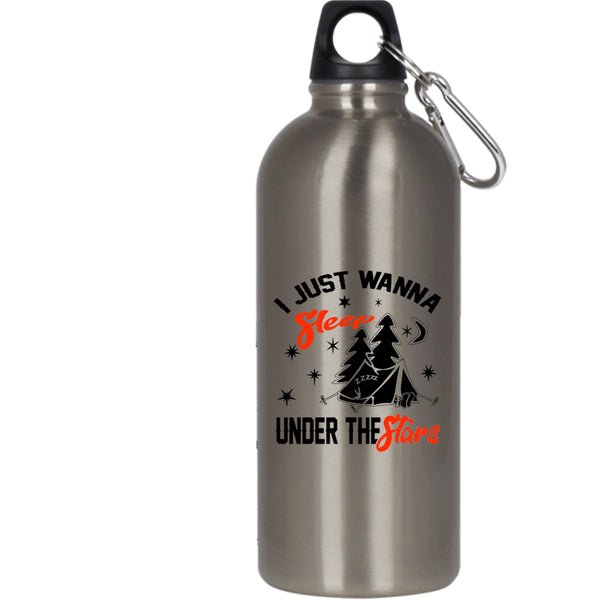 I Just Wanna Sleep Under The Stars 20 oz Stainless Steel Bottle,Funny Camping Outdoor Sports Water Bottle