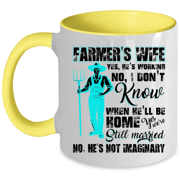 Cool Gift For Farmer's Wife Coffee Mug, Farmer's Wife Accent Mug