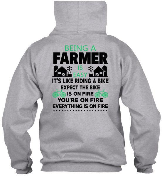 Being A Farmer Is Easy T Shirt, Being A Farmer T Shirt
