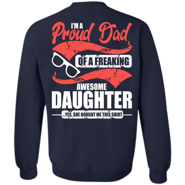 Awesome Daughter T Shirt, I Love Dad Sweatshirt