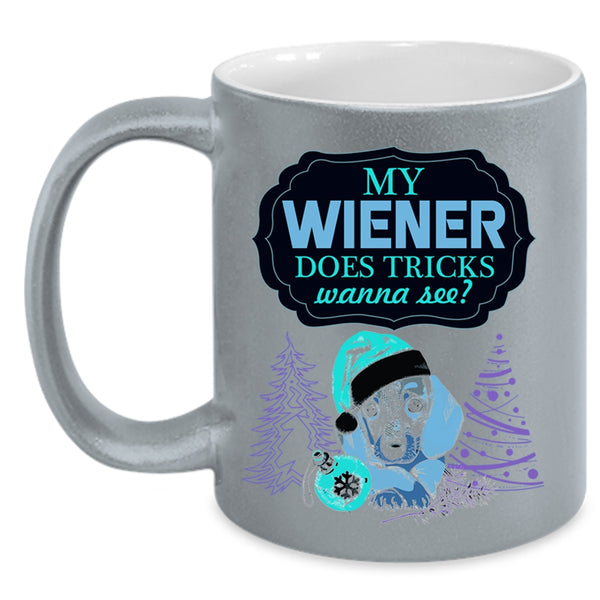Cute Dogs Coffee Mug, My Wiener Does Tricks Wanna See Accent Mug