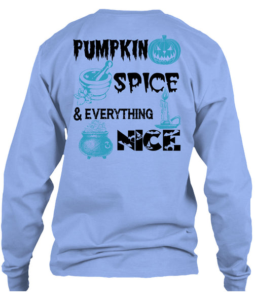 Pumpkin Spice And Everything Nice T Shirt, Wait For Halloween T Shirt