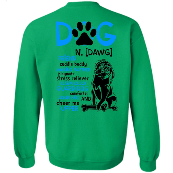 Dog Comforter Door Bell T Shirt, Dog Friend Cuddle Buddy Walking Sweatshirt