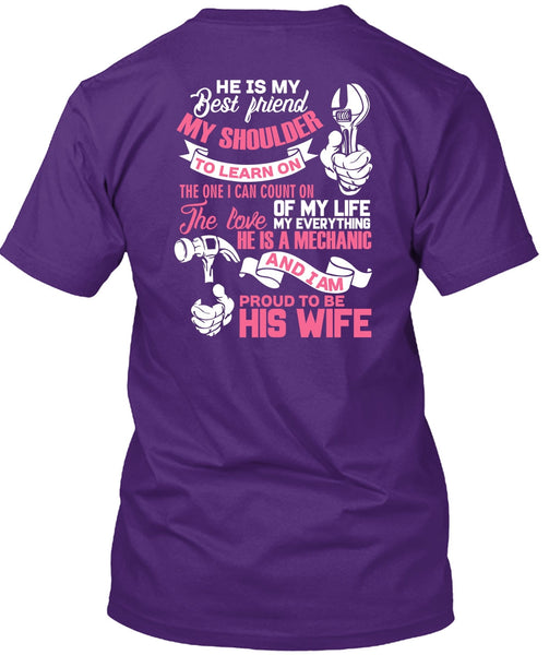 Proud To Be His Wife T Shirt, He Is My Best Friend T Shirt