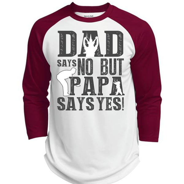 Dad Says No But Papa Says Yes T Shirt, I Love Papa T Shirt, Awesome T-Shirts  (Polyester Game Baseball Jersey)