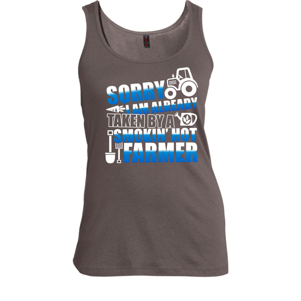 Sorry I'm Already Taken T Shirt, Smokin' Hot Farmer T Shirt, Cool T Shirt