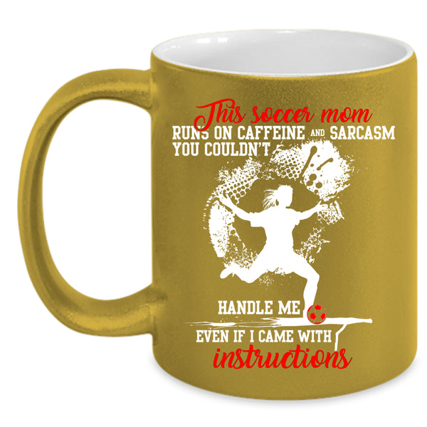 Cute Soccer Mom Coffee Mug, Funny Gift For Mom Coffee Cup