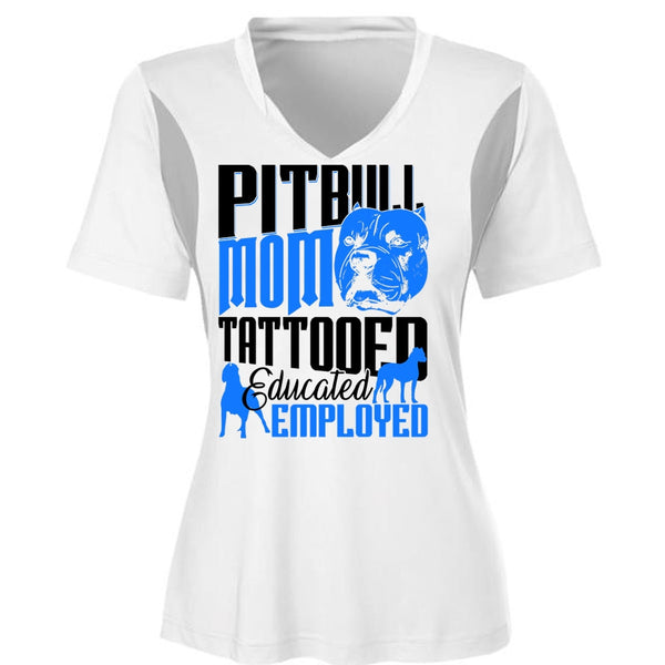 Pit Bull Mom Tattooed Educated Employed T Shirt, I Love Pit Bull T Shirt, Awesome T-Shirts