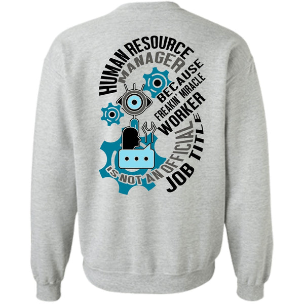 I Love Manager T Shirt, Human Resource Manager Sweatshirt