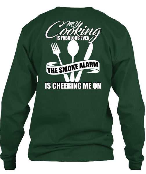 My Cooking Is Fabulous Even T Shirt, Being A Chef T Shirt